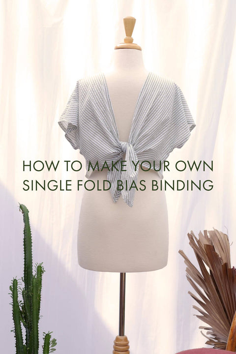 How To Make Your Own Single Fold Bias Binding