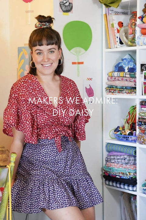 Makers we Admire: DIY Daisy